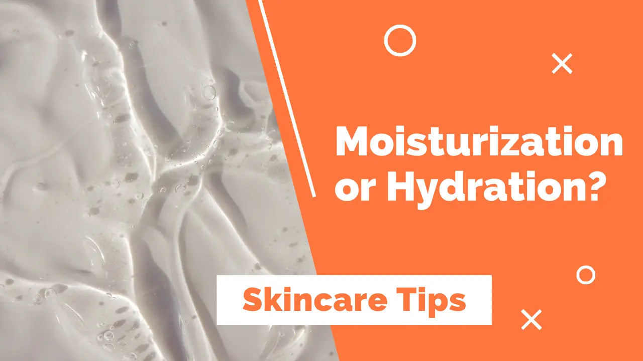 Hydration vs. Moisturization: Understanding the Difference